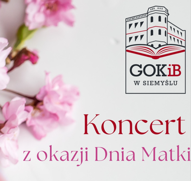 Koncert z okazji Dnia Matki